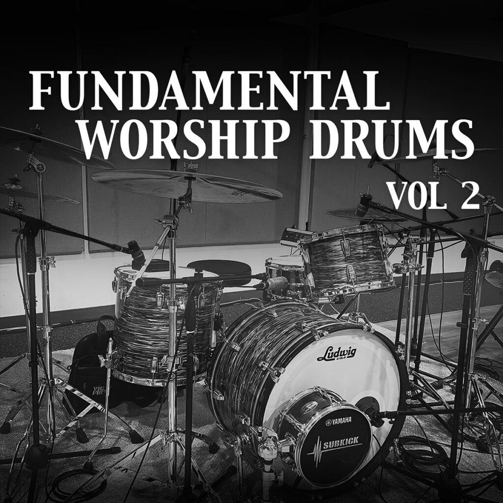 Fundamental Worship Drums Vol 2 That Worship Sound®