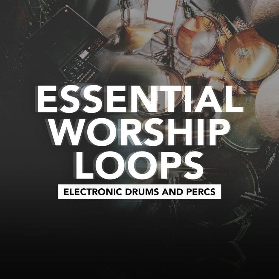 Essential Worship Loops