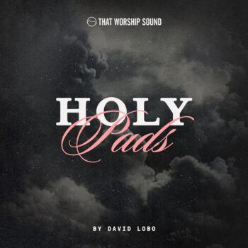 HOLY PADS - Ambient Pads
