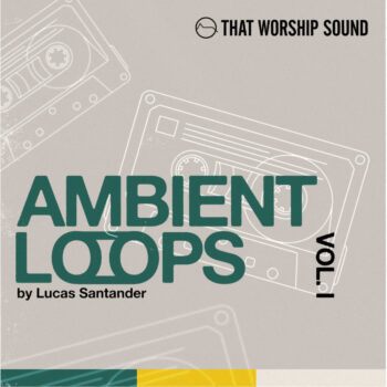 Ambient Loops Bundle Vol. I