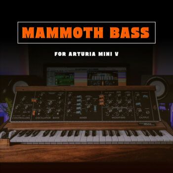 Mammoth Bass for Arturia Mini V