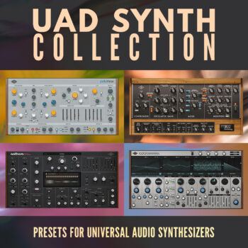 UAD Synth Collection - Presets for Universal Audio Synthesizers