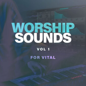Worship Sounds Vol 1 for Vital